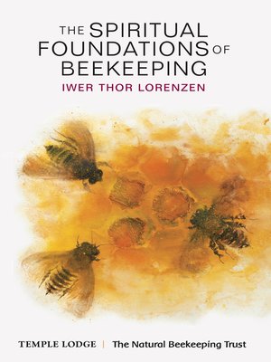 cover image of The Spiritual Foundations of Beekeeping